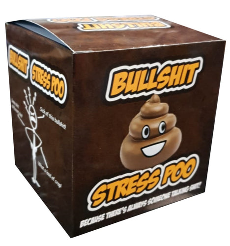 Bullshit Stress Poo