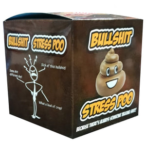 Bullshit Stress Poo